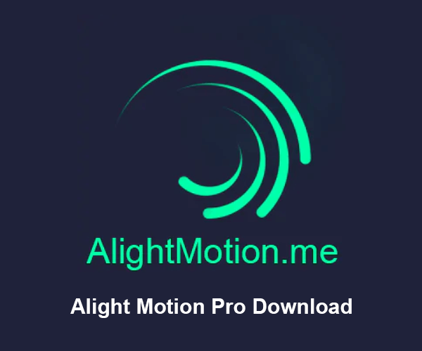 Alight Motion Pro Download