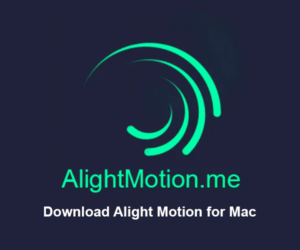 alight motion macbook